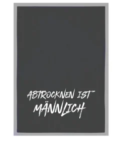 Geschirrtuch Abtrocknen ist Männersache