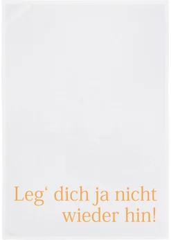 Geschirrtuch Leg dich ja nicht wieder hin